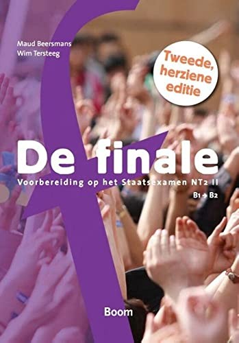 Cover De finale: Voorbereiding op het Staatsexamen NT2 II